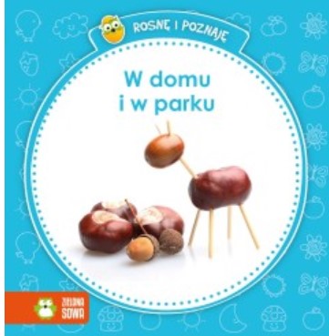 W domu i w parku